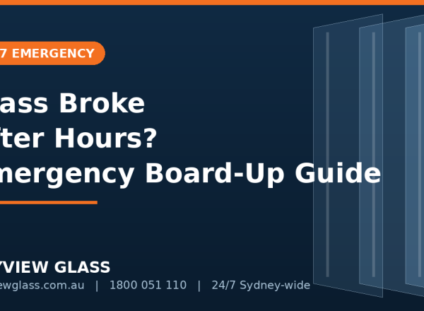 What to Do When Your Glass Breaks After Hours: Emergency Board-Up Guide